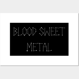 Blood Sweet Metal Posters and Art